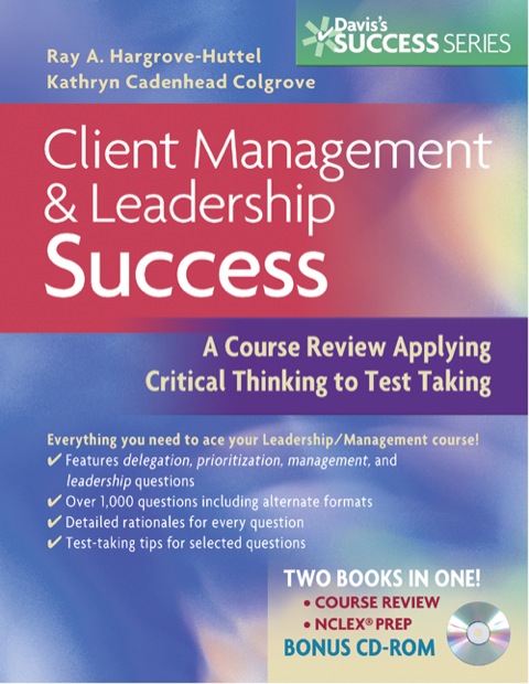 Cover image for book Client Management & Leadership Success: A Course Review Applying Critical Thinking to Test Taking