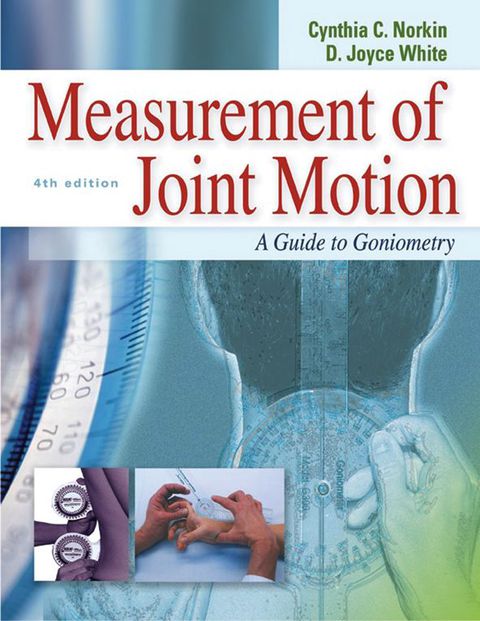 Cover image for book Measurement of Joint Motion A Guide to Goniometry