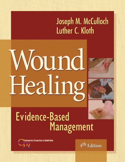 Cover image for book Wound Healing: Evidence-Based Management