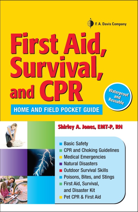 Cover image for book First Aid, Survival, and CPR: Home and Field Pocket Guide