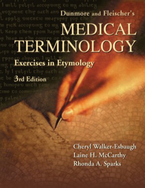Cover image for book Dunmore and Fleischer's Medical Terminology