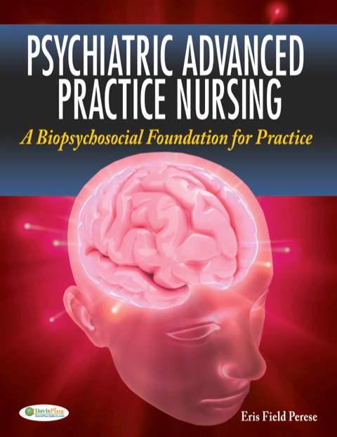 Cover image for book Psychiatric Advanced Practice Nursing: A Biopsychosocial Foundation for Practice