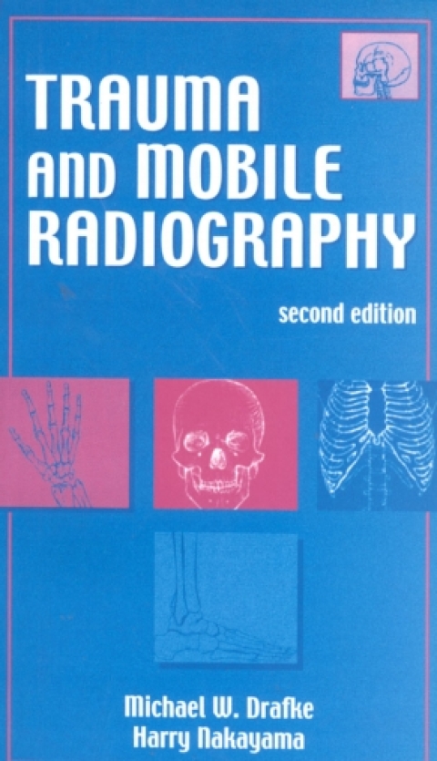 Cover image for book Trauma and Mobile Radiography
