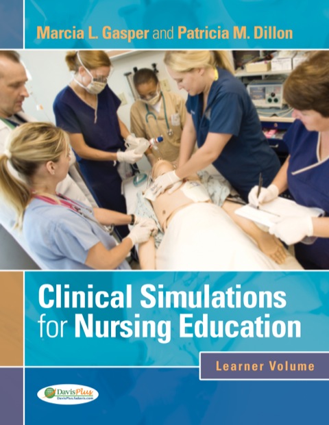 Cover image for book Clinical Simulations for Nursing Education:Learner Volume