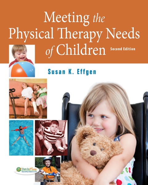 Cover image for book Meeting the Physical Therapy Needs of Children