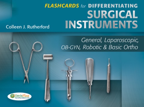 Cover image for book Flashcards for Differentiating Surgical Instruments: General, Laparoscopic, OB-GYN, Robotic & Basic Ortho