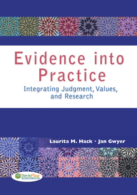 Cover image for book Evidence into Practice: Integrating Judgment, Values, and Research