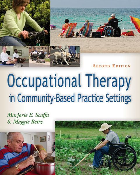 Cover image for book Occupational Therapy in Community-Based Practice Settings