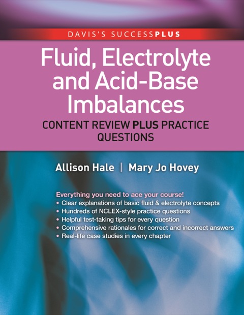 Cover image for book Fluid, Electrolyte, and Acid-Base Imbalances:  Content Review Plus Practice Questions