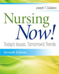 صورة الغلاف: Nursing Now! Today's Issues, Tomorrow's Trends 7th edition 9780803639720