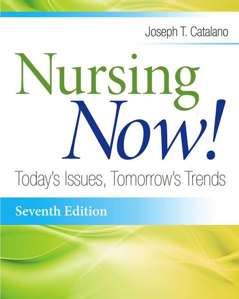 Cover image for book Nursing Now! Today's Issues, Tomorrow's Trends