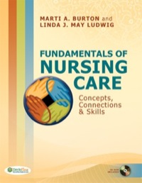 fundamentals nursing care pkg study guide burton