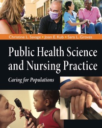 صورة الغلاف: Public Health Science and Nursing Practice Caring for Populations 1st edition 9780803621992