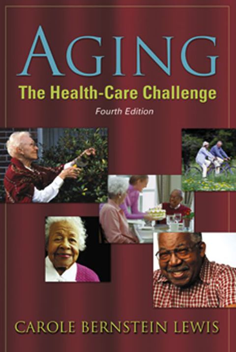 Cover image for book Aging The Health Care Challenge