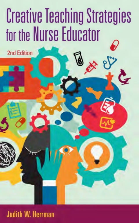 Cover image for book Creative Thinking Strategies for the Nurse Educator