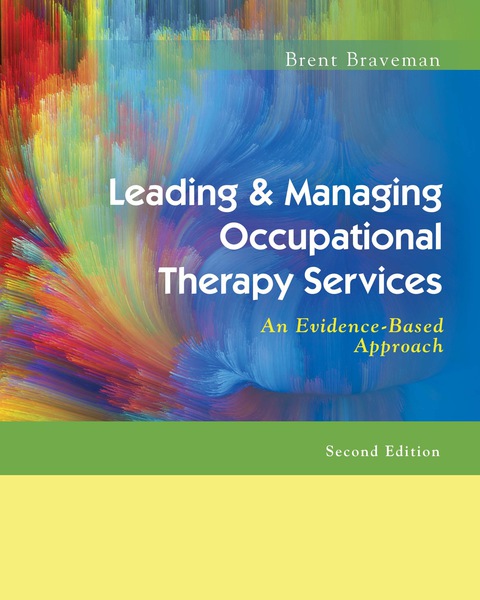 Cover image for book Leading and Managing Occupational Therapy Services