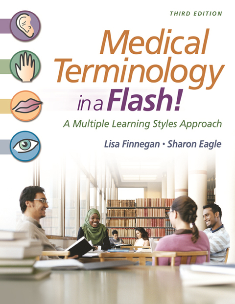 Cover image for book Medical Terminology in a Flash! A Multiple Learning Styles Approach