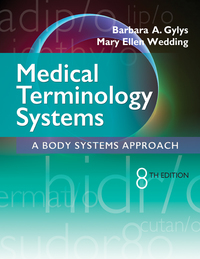 صورة الغلاف: Medical Terminology Systems: A Body Systems Approach with Medical Language Lab 8th edition 9780803658677