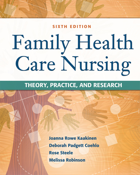 Cover image for book Family Health Care Nursing Theory, Practice, and Research