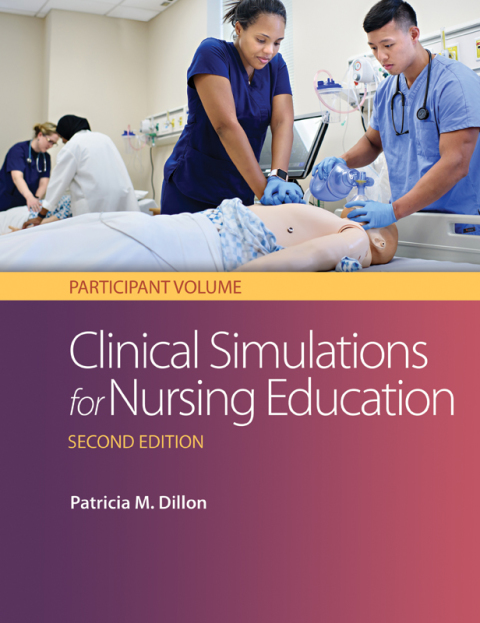 Cover image for book Clinical Simulations for Nursing Education