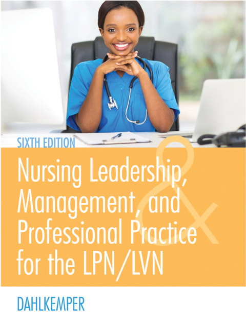 Cover image for book Nursing Leadership, Management, and Professional Practice for the LPN/LVN
