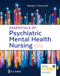 Cover image: Essentials of Psychiatric Mental Health Nursing Concepts of Care in Evidence-Based Practice with Davis Edge 8th edition 9780803676787