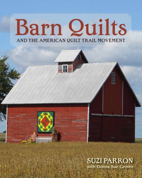 Cover image for book Barn Quilts and the American Quilt Trail Movement