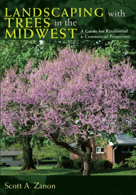 Cover image for book Landscaping with Trees in the Midwest