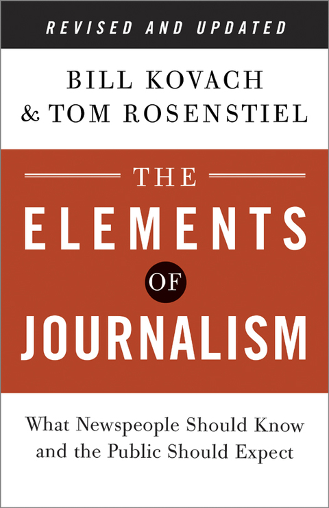 Cover image for book The Elements of Journalism, Revised and Updated Edition