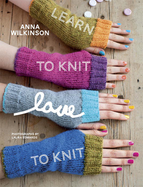 Cover image for book Learn to Knit, Love to Knit