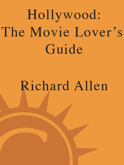 Cover image for book Hollywood: The Movie Lover's Guide