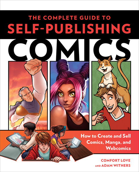 Cover image for book The Complete Guide to Self-Publishing Comics