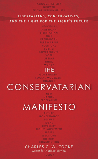 The Conservatarian Manifesto