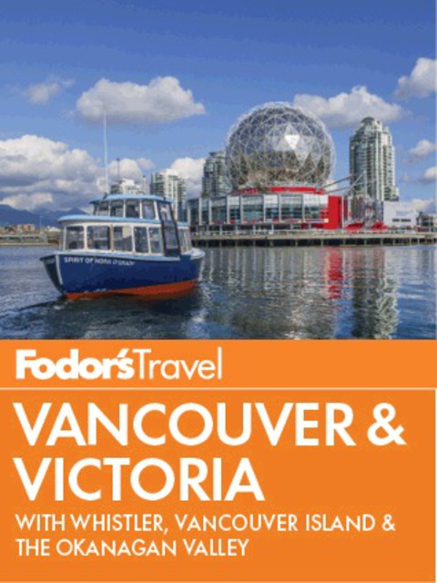 Cover image for book Fodor's Vancouver & Victoria