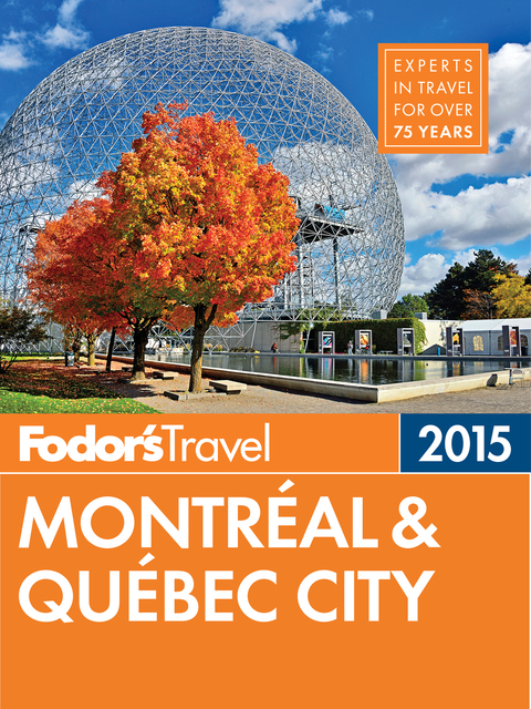 Cover image for book Fodor's Montreal & Quebec City 2015