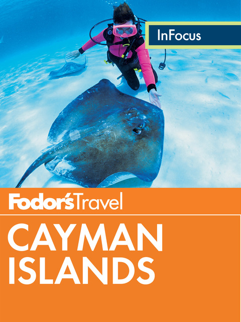 Cover image for book Fodor's In Focus Cayman Islands