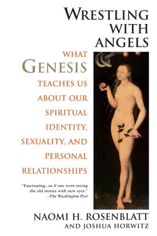 Wrestling With Angels