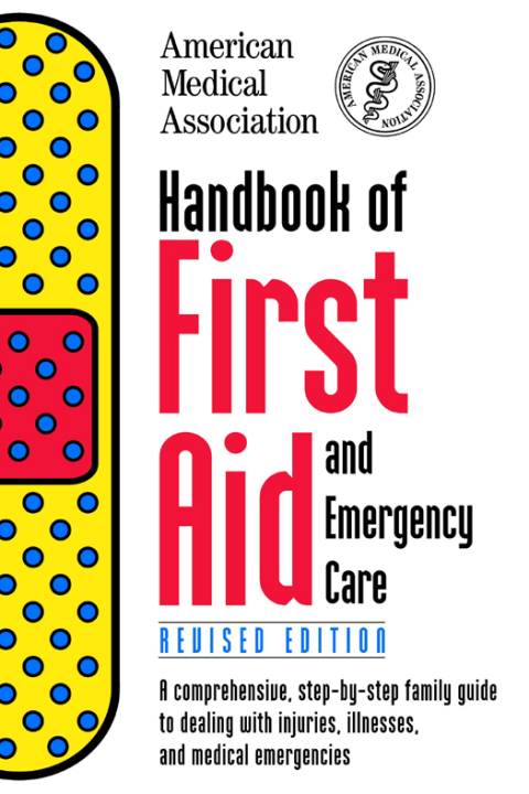 Cover image for book Handbook of First Aid and Emergency Care, Revised Edition