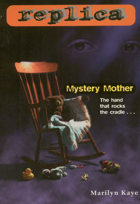 Cover image for book Mystery Mother (Replica #8)