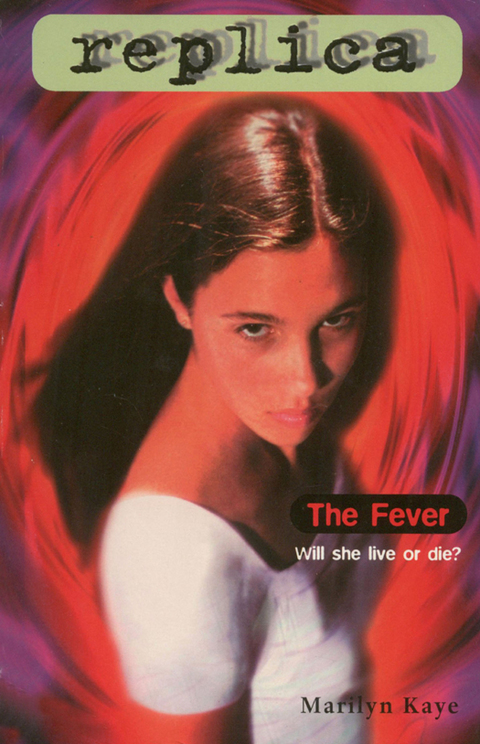 Cover image for book The Fever (Replica #9)