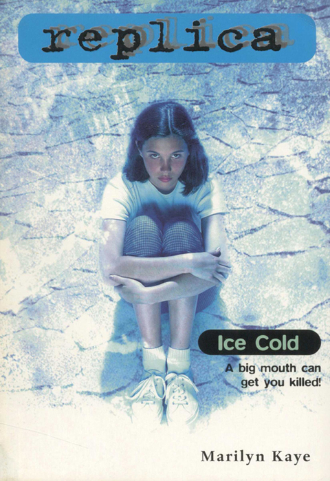 Cover image for book Ice Cold (Replica #10)
