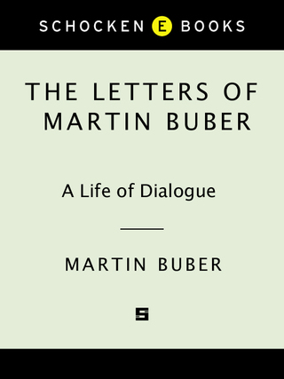 The Letters of Martin Buber