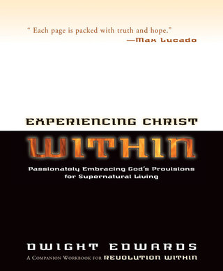 Experiencing Christ Within Workbook
