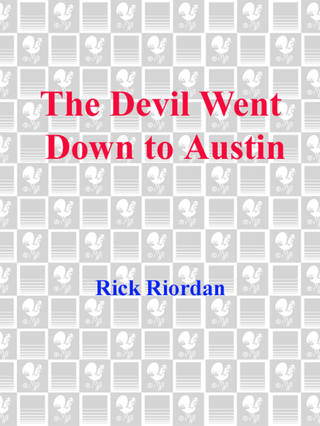 The Devil Went Down to Austin