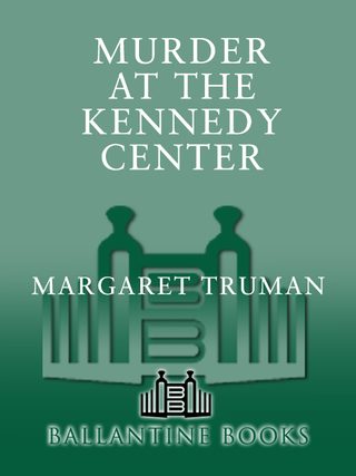 Murder at the Kennedy Center