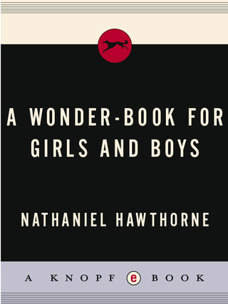 A Wonder-Book for Girls and Boys