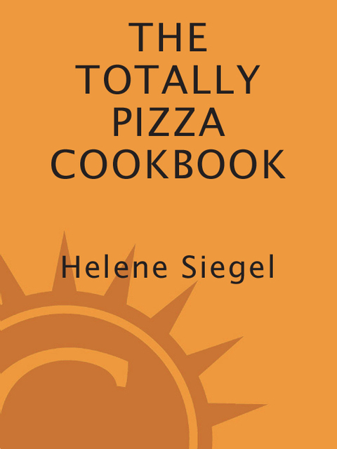 Cover image for book Totally Pizza Cookbook