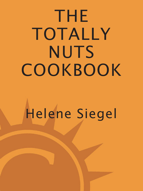 Cover image for book Totally Nuts Cookbook