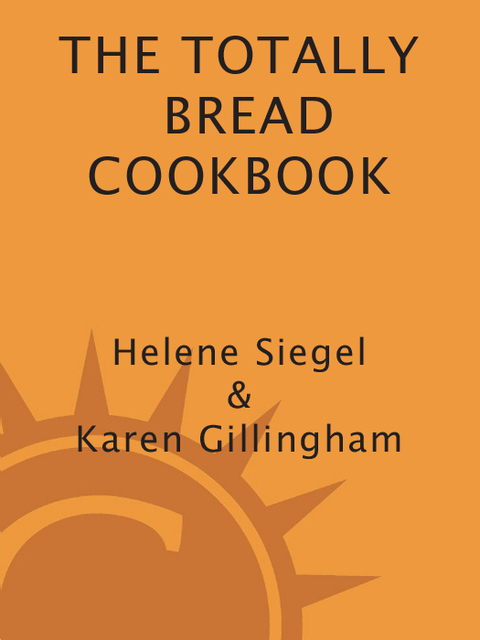 Cover image for book Totally Bread Cookbook