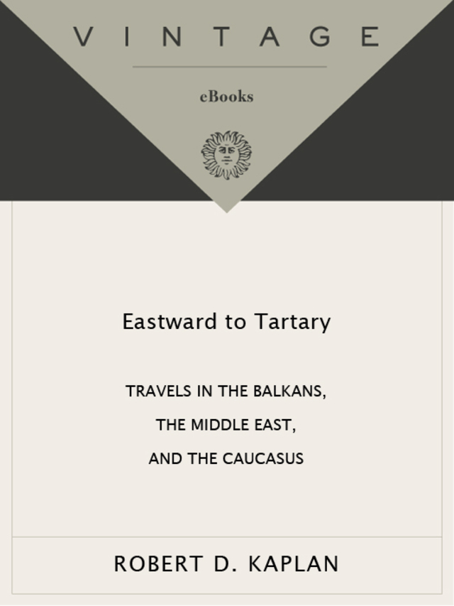 Eastward to Tartary